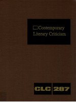 CONTEMPORARY LITERARY CRITICISM VOLUME 287