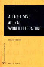 Aleksis Kivi and/as World Literature