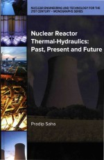 Nuclear Reactor Thermal-hydraulics: Past