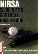 NIRSA SLOW PITCH SOFTBALL RULES BOOK