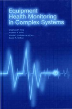 Equipment Health Monitoring in Complex Systems