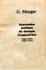 grammaire pratique du Francais d'aujourd'hui