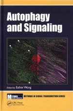 Autophagy and Signaling Methods in Signal Transduction Series