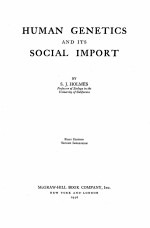 HUMAN GENETICS AND ITS SOCIAL IMPORT FIRST EDITION