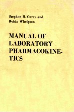 Manual of laboratory pharmacokinetics:experiments in biopharmaceutics