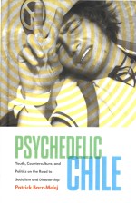 Psychedelic Chile: Youth