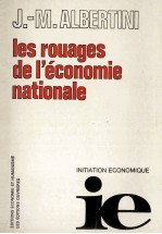 LES ROUAGES DE I’ECCONOMIE NATIONALE