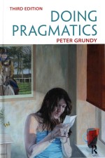 Doing Pragmatics Third Edition