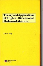 Theory and Applications of Higher-Dimensional Hadamard Matrices