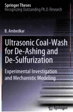 Ultrasonic Coal-Wash for de-Ashing and De-Sulfurization:Experimental Investigation and Mechanistic M