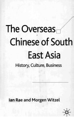 The Overseas Chinese of South East Asia:History