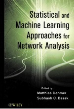 STATISTICAL AND MACHINE LEARNING APPROACHES FOR NETWORK ANALYSIS