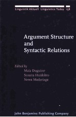 Argument Structure and Syntactic Relations:A Cross-Linguistic Perspective