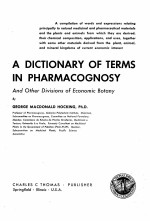 a dictionary of terms in pharmacognosy and other divistions of economic botany