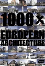 1000× EUROPEAN ARCHITECTURE 2