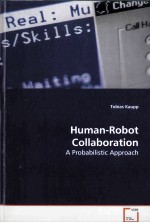 HUMAN-ROBOT COLLABORATION A PROBABILISTIC APPROACH