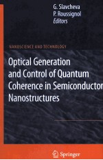 OPTICAL GENERATION AND CONTROL OF QUANTUM COHERENCE IN SEMICONDUCTOR NANOSTRUCTURES