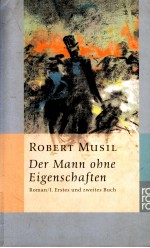 Der mann ohne  eigenschaften:  Erstes und zweites buch herausgegeben