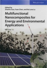 Multifunctional Nanocomposites For Energy And Environmental Applications Volume 1