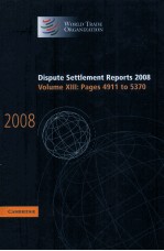 DISPUTE SETTLEMENT REPORTS 2008 VOLUME 13