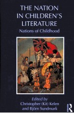 The Nation in Childrenrsquo;s Literature:Nations of Childhood