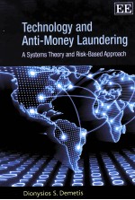 TECHNOLOGY AND ANTI-MONEY LAUNDERING  A SYSTEMS THEORY AND RISK-BASED APPROACH