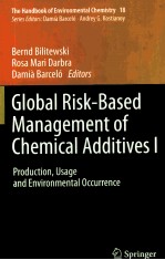 Global Risk-Based Management of Chemical Additives I:Production