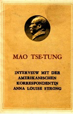 INTERVIEW MIT DER AMERIKANISCHEN KORRESPONDENTIN ANNA LOUISE STRONG