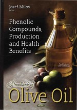 Handbook of Olive Oil: Phenolic Compounds