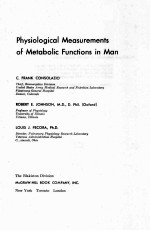 PHYSIOLOGICAL MEASUREMENTS OF METABOLIC FUNCTIONS IN MAN