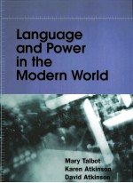 LANGUAGE AND POWER IN THE MODERN WORLD