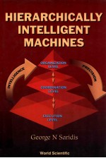 HIERARCHICALLY INTELLIGENT MACHINES