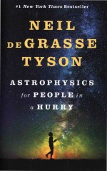 Astrophysics for People in a Hurry