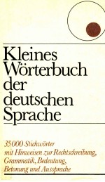 Kleines w?rterbuch der deutschen Sprache