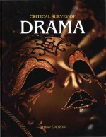 Critical Survey Of Drama: Volume 4: Echegaray y Eizaguirre-Gunderson Third Edition