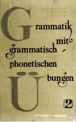 GRAMMATIK MIT  GRANNATUSCG OGIBETUSCGEB BUNGEN  ЧАСТЬ2