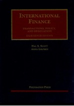 INTERNATIONAL FINANCE  TRANSACTIONS，POLICY，AND REGULATION  EIGHTEENTH EDITION