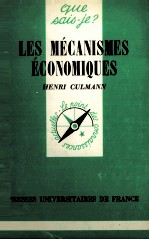 LES MéCANISMES éCONOMIQUES