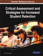 Critical Assessment and Strategies for Increased Student Retention