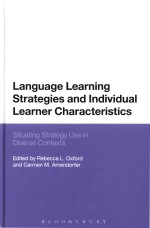 Language Learning Strategies and Individual Learner Characteristics: Situating Strategy Use in Diver