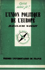 L'UNION POLITIQUE DE L'EUROPE