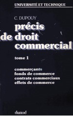 PRéCIS DE DROIT COMMERCIAL TOME 1