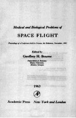 MEDICAL AND BIOLOGICAL PROBLEMS OF SPACE FLIGHT