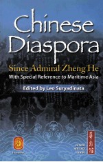 Chinese diaspora since Admiral Zheng He with special reference to maritime Asia