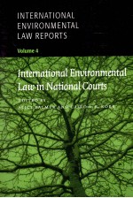 INTERNATIONAL NVIRONMENTAL AW EPORTS VOLUME 4 INTERNATIONAL ENVRONMENTAL LAW IN HATIONAL COURTS