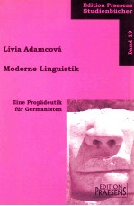 Moderne Linguistik:eine Prop?deutik für Germanisten