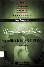 NEW ESSAYS ON UNCLE TOM’S CABIN