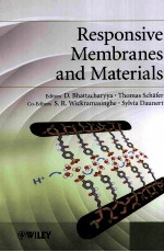 RESPONSIVE MEMBRANES AND MATERIALS