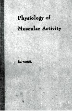 PHYSIOLOGY OF MUSCHLAR ACTIVITY FIFTH EDITION