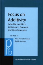 Focus On Additivity: Adverbial Modifiers In Romance